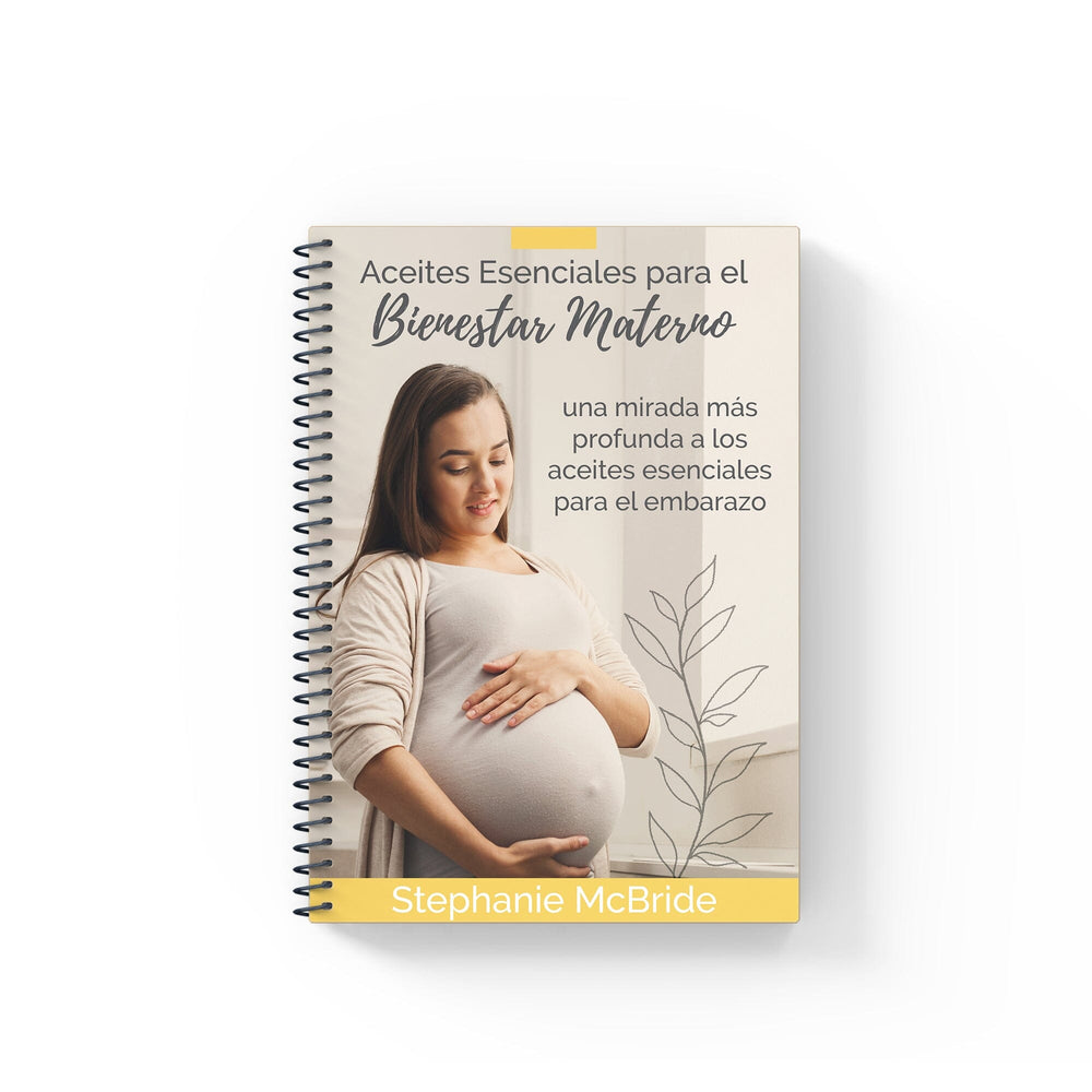 Spanish Essential Oils for Maternal Wellness (2nd Edition) Books Your Oil Tools 