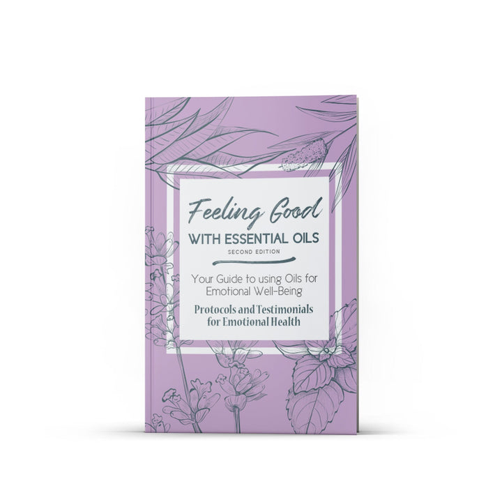 Feeling Good with Essential Oils Book (2nd Edition) Books Your Oil Tools 