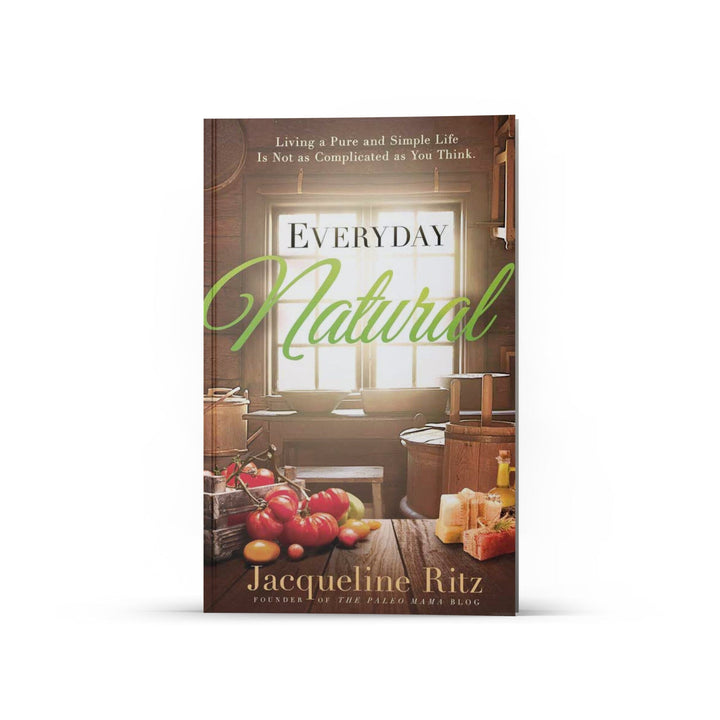Everyday Natural Book by Jacqueline Ritz Books Your Oil Tools 