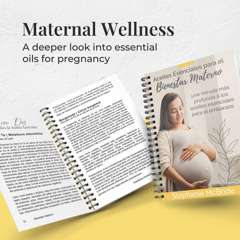 Spanish Essential Oils for Maternal Wellness (2nd Edition)