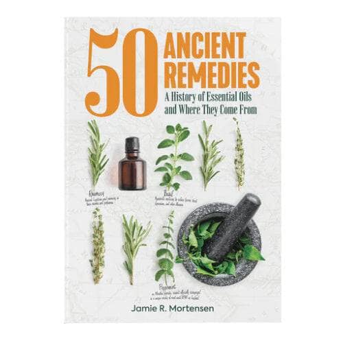 50 Ancient Remedies: A History of Essential Oils and Where They Come From Oil Stuff 