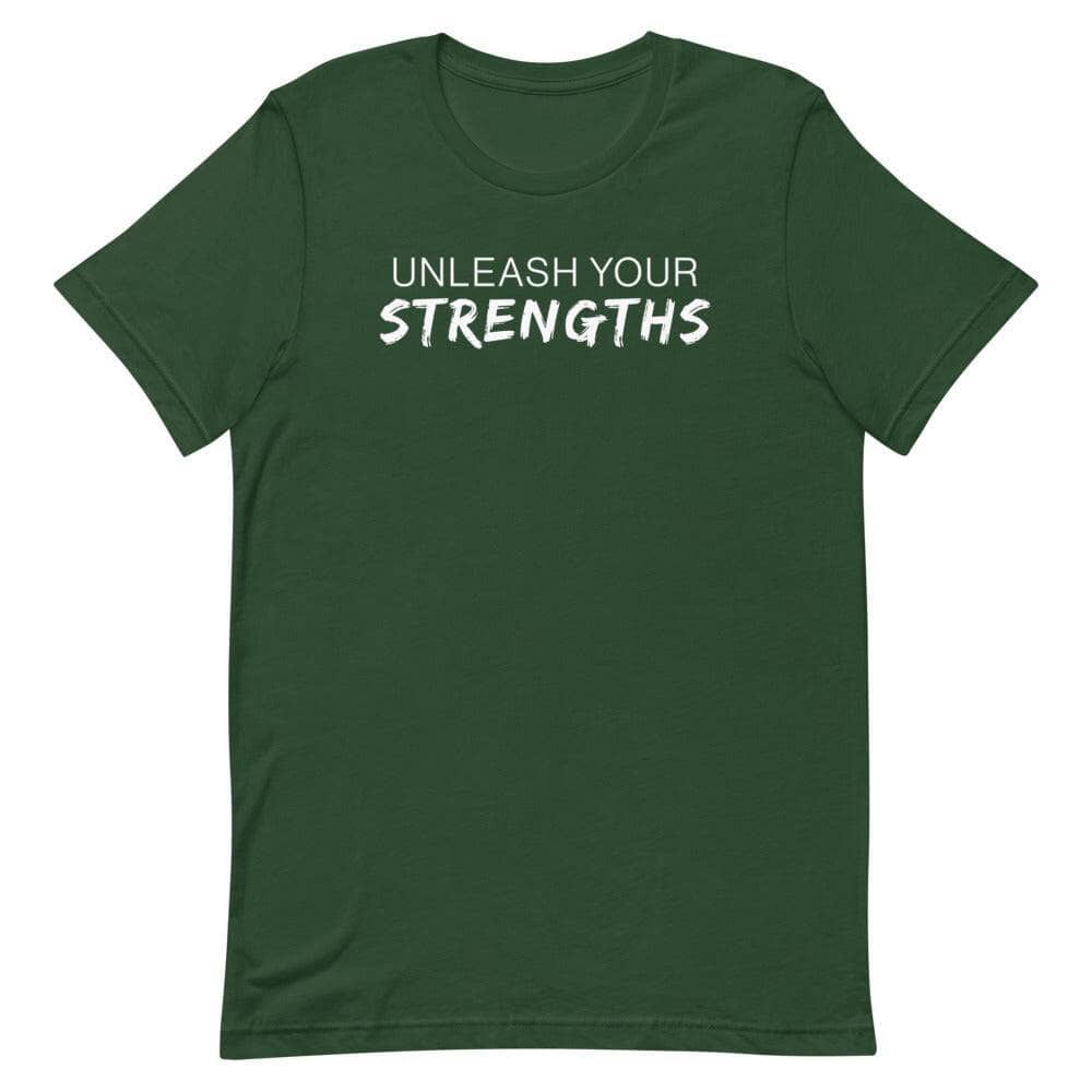 Unleash Your Strengths Short-sleeve unisex t-shirt Apparel Your Oil Tools Forest S 