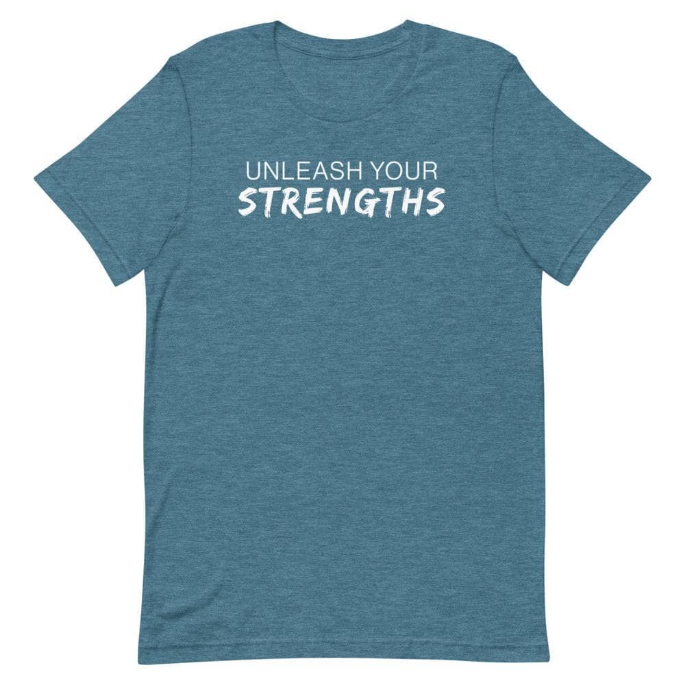 Unleash Your Strengths Short-sleeve unisex t-shirt Apparel Your Oil Tools Heather Deep Teal S 