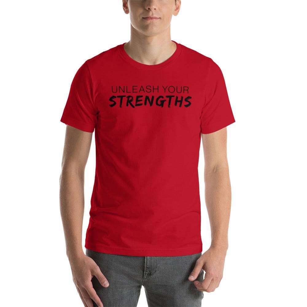Unleash Your Strengths Short-sleeve unisex t-shirt Apparel Your Oil Tools Red XS 