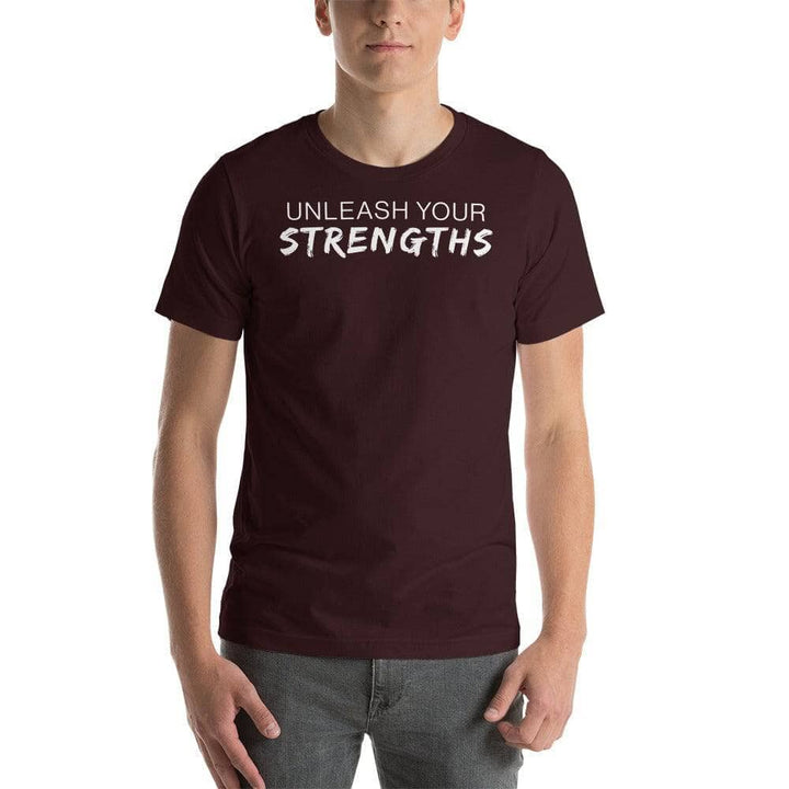 Unleash Your Strengths - Unisex t-shirt Your Oil Tools Oxblood Black S 