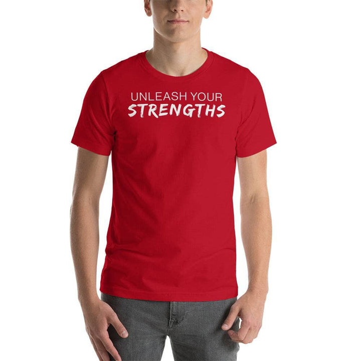 Unleash Your Strengths - Unisex t-shirt Your Oil Tools Red S 