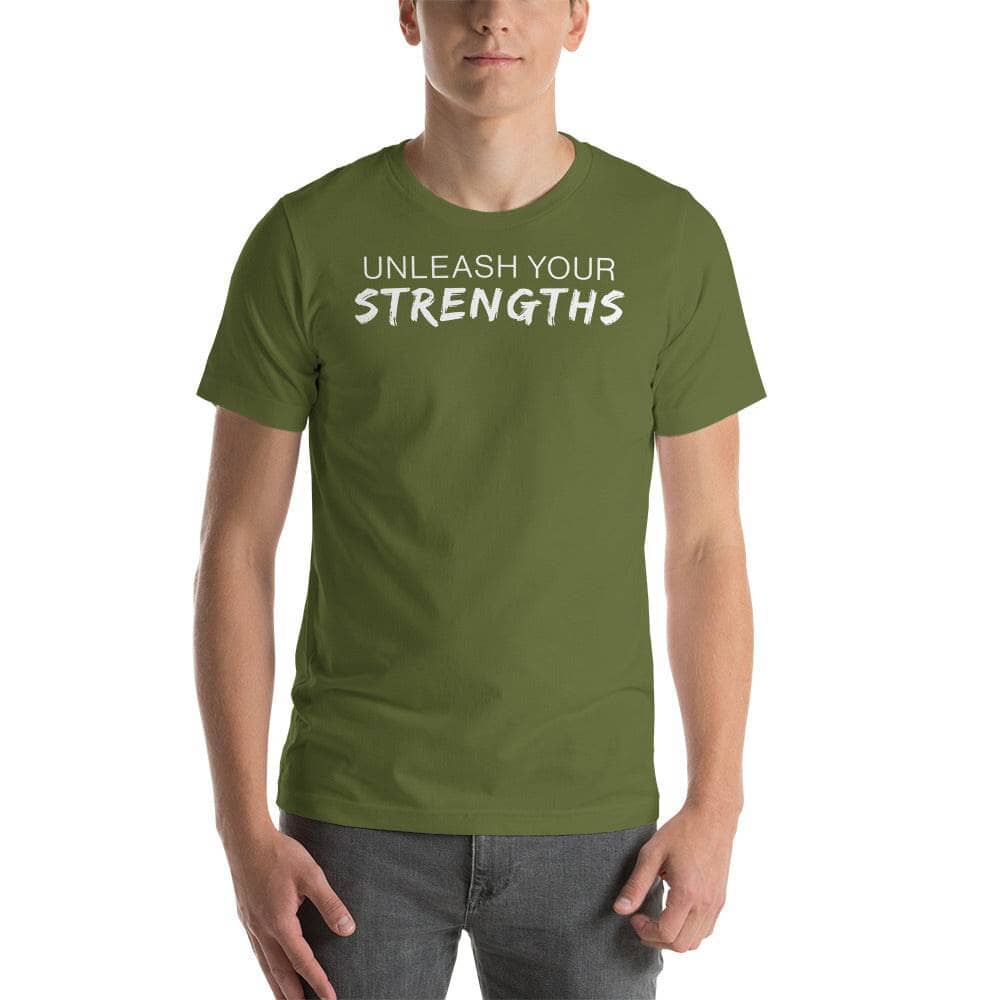 Unleash Your Strengths - Unisex t-shirt Your Oil Tools Olive S 