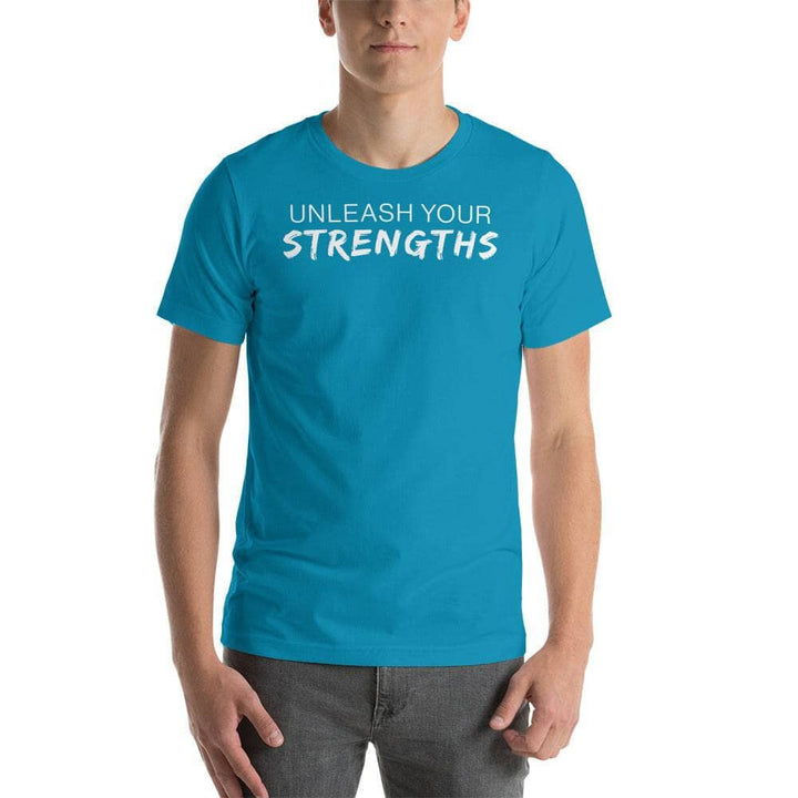 Unleash Your Strengths - Unisex t-shirt Your Oil Tools Aqua S 