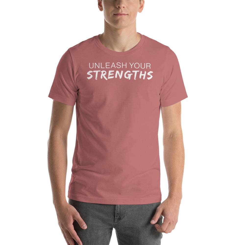 Unleash Your Strengths - Unisex t-shirt Your Oil Tools Mauve S 