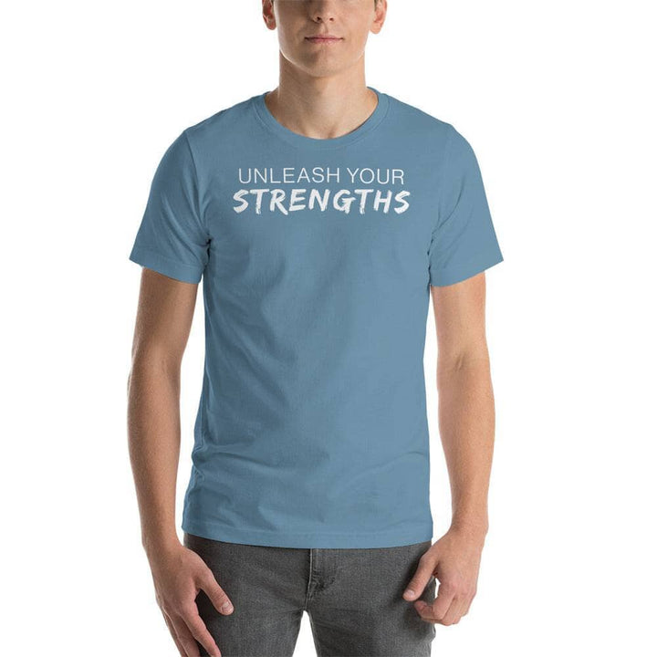 Unleash Your Strengths - Unisex t-shirt Your Oil Tools Steel Blue S 