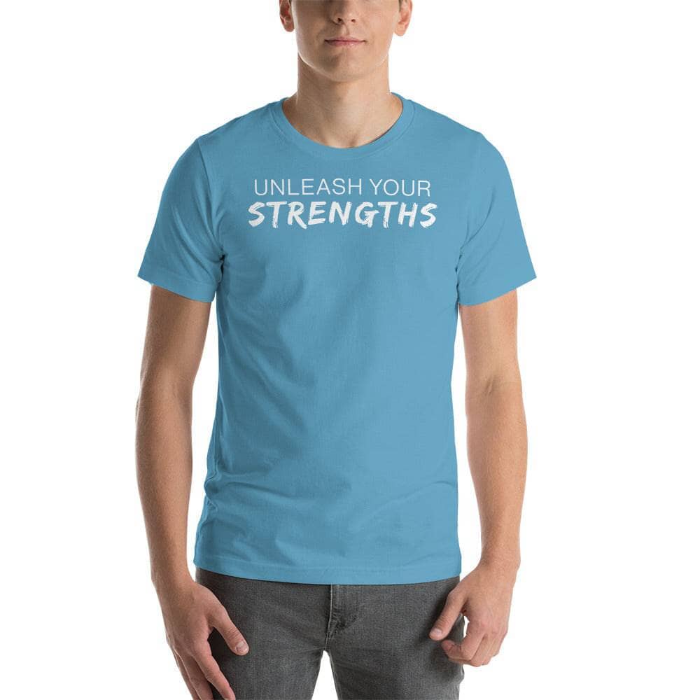 Unleash Your Strengths - Unisex t-shirt Your Oil Tools Ocean Blue S 