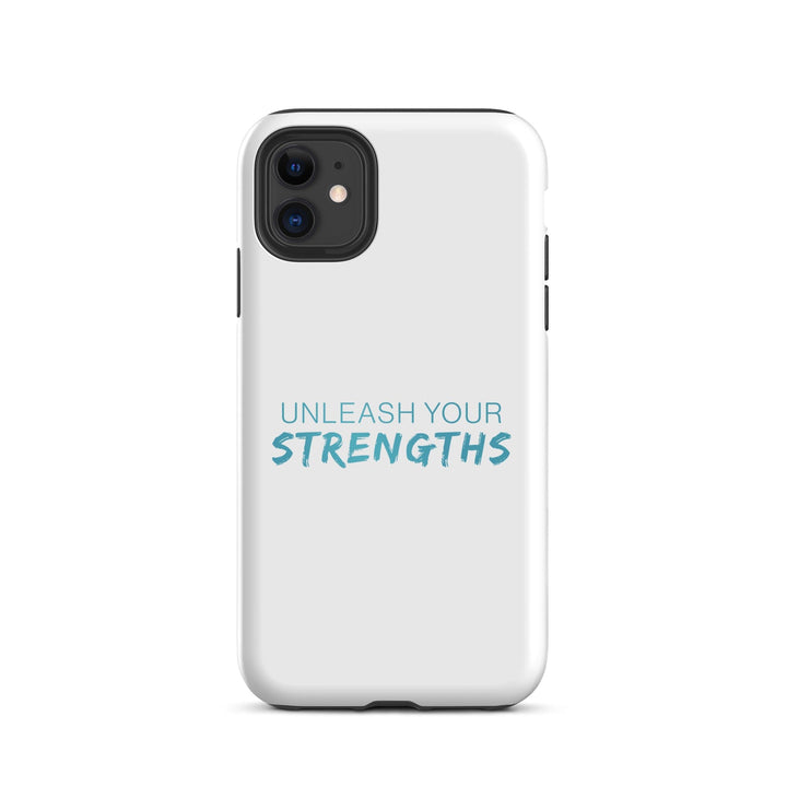 Unleash Your Strengths - Phone case Your Oil Tools iPhone 11 