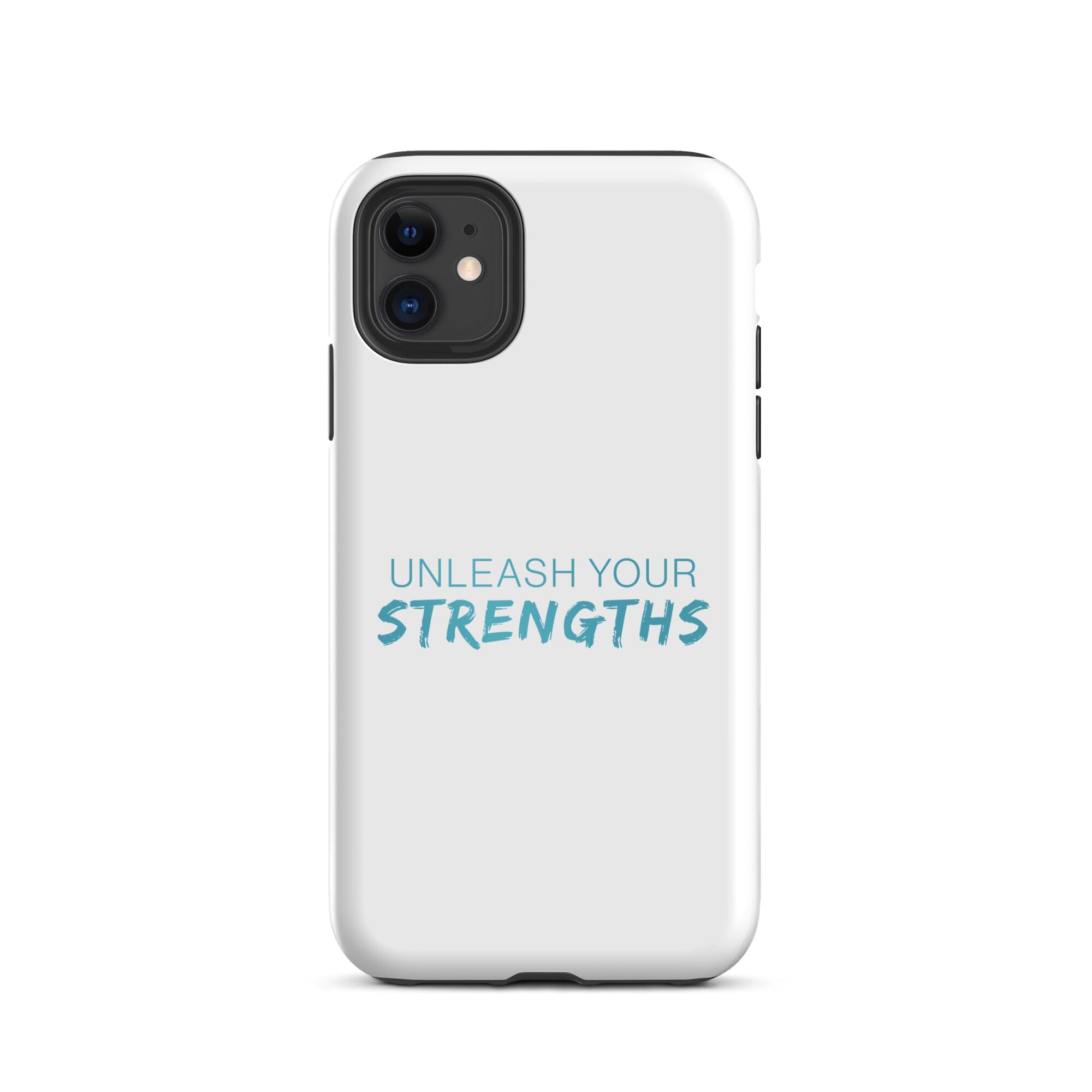 Unleash Your Strengths - Phone case