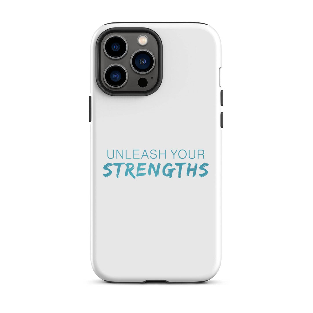 Unleash Your Strengths - Phone case Your Oil Tools iPhone 13 Pro Max 