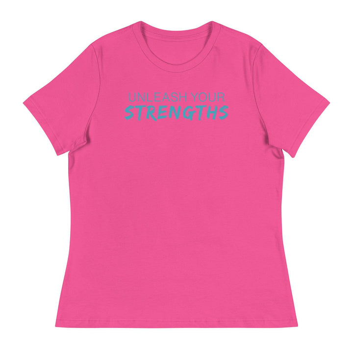 Unleash Your Strengths - Women's Relaxed T-Shirt Your Oil Tools Berry S 