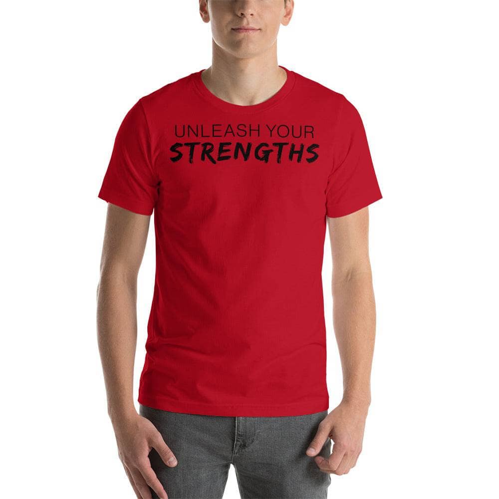 Unleash our Strengths - Unisex t-shirt Your Oil Tools Red S 