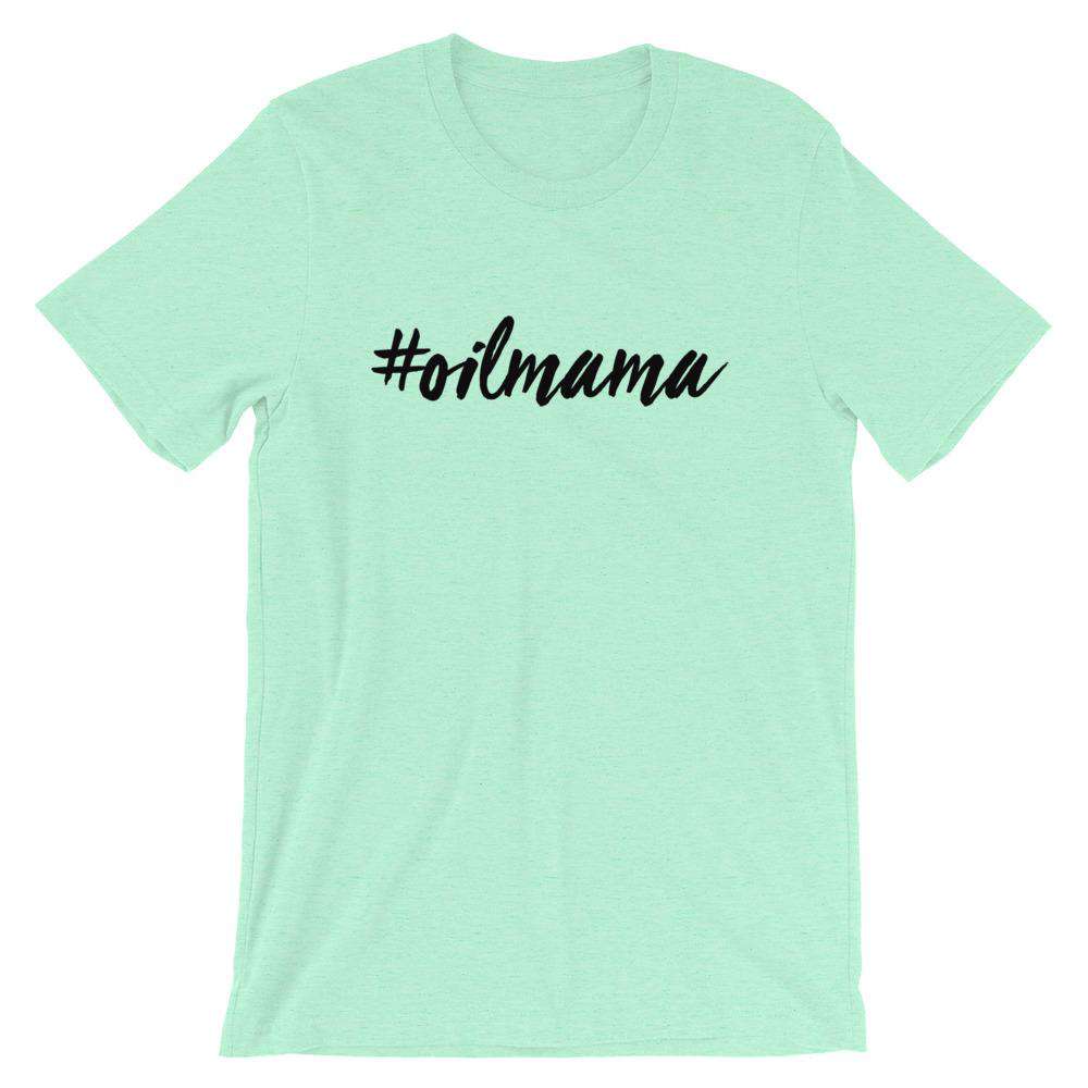 Oil Mama (Light) Short-Sleeve Unisex T-Shirt Apparel Your Oil Tools Heather Mint S 