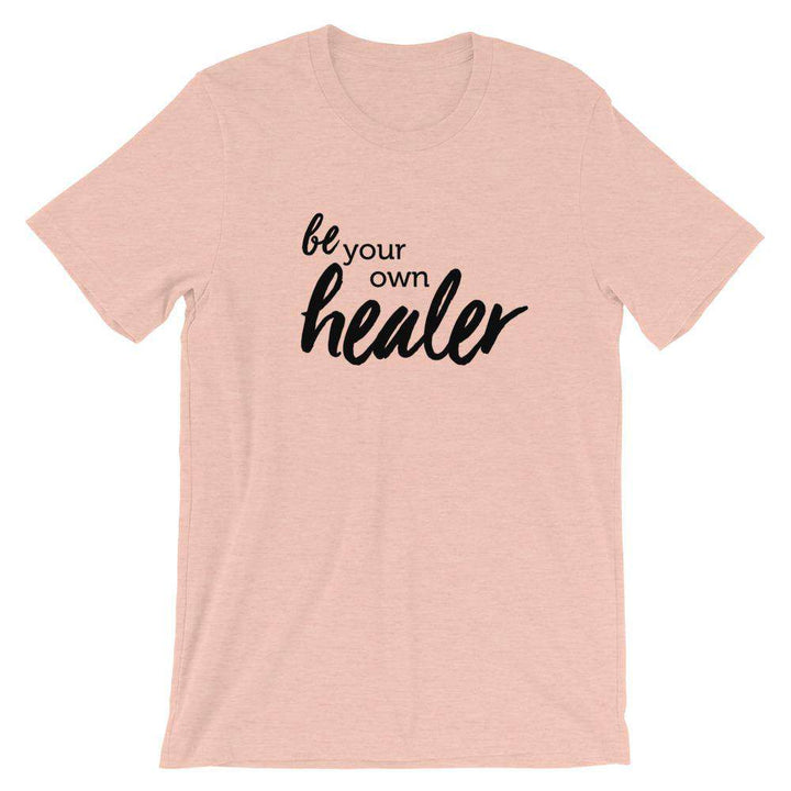Be Your Own Healer Short-Sleeve Unisex T-Shirt Apparel Your Oil Tools Heather Prism Peach XS 