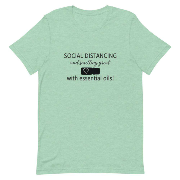 "Social Distancing and Smelling Great with Essential Oils" Short-Sleeve Unisex T-Shirt Apparel Your Oil Tools Heather Prism Mint XS 