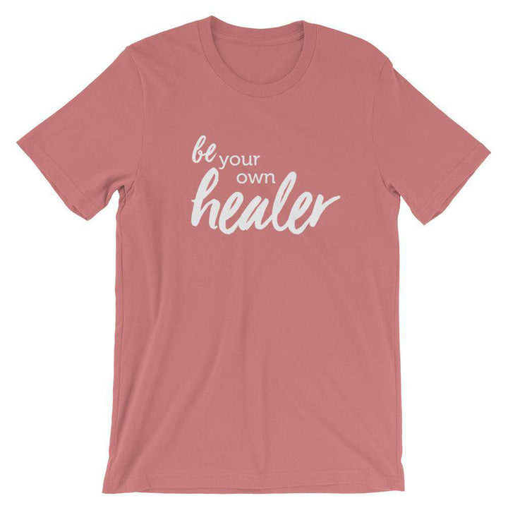 Be Your Own Healer (Light) Short-Sleeve Unisex T-Shirt Apparel Your Oil Tools Mauve S 