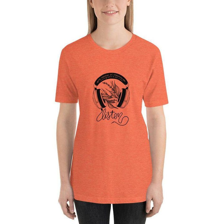 Essential Oil Revolution T-Shirt (Listen) Apparel Your Oil Tools Heather Orange S 