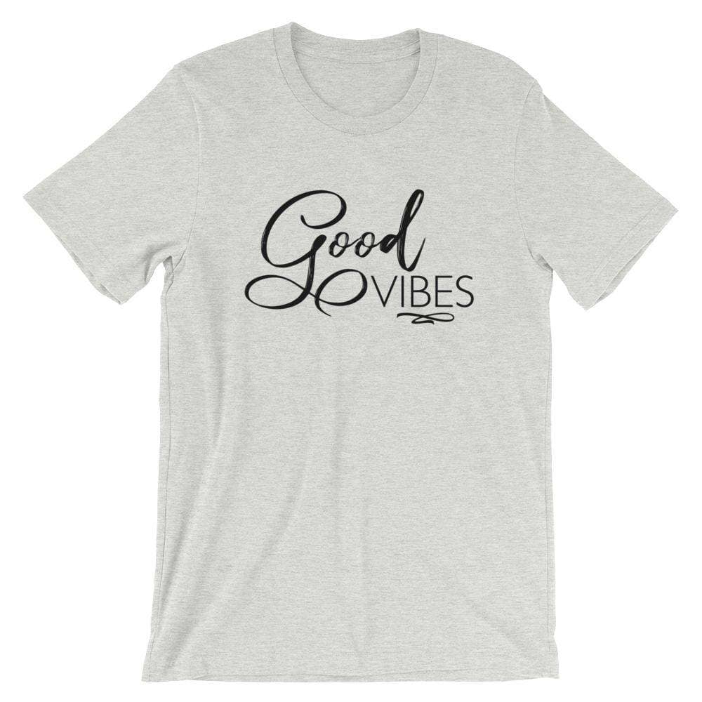 Good Vibes (Light) Short-Sleeve Unisex T-Shirt Apparel Your Oil Tools Ash S 