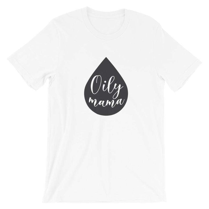 Oily Mama Short-Sleeve Unisex T-Shirt Apparel Your Oil Tools White XS 
