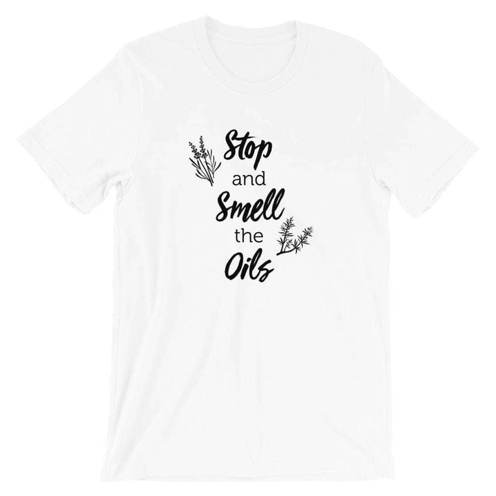 Stop and Smell the Oils (Light) Short-Sleeve Unisex T-Shirt Apparel Your Oil Tools White XS 