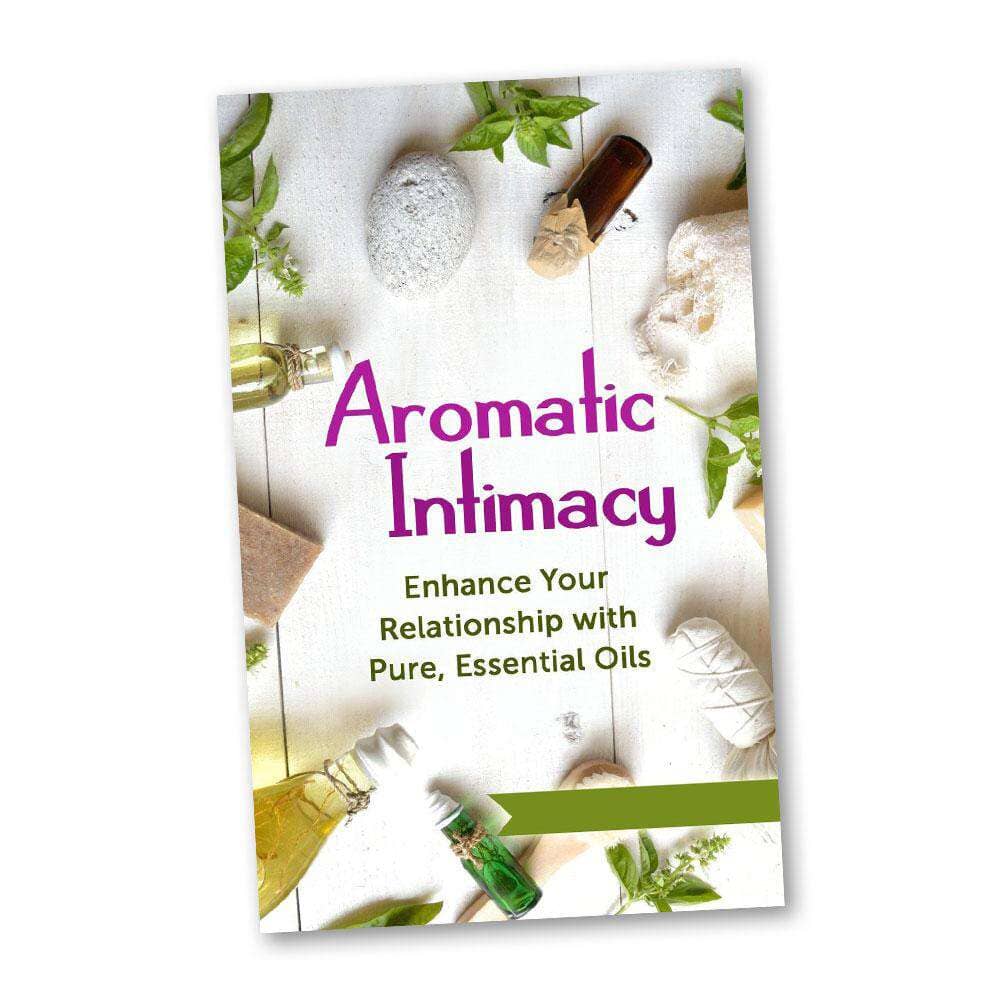 Aromatic Intimacy - Digital Book Digital Your Oil Tools 